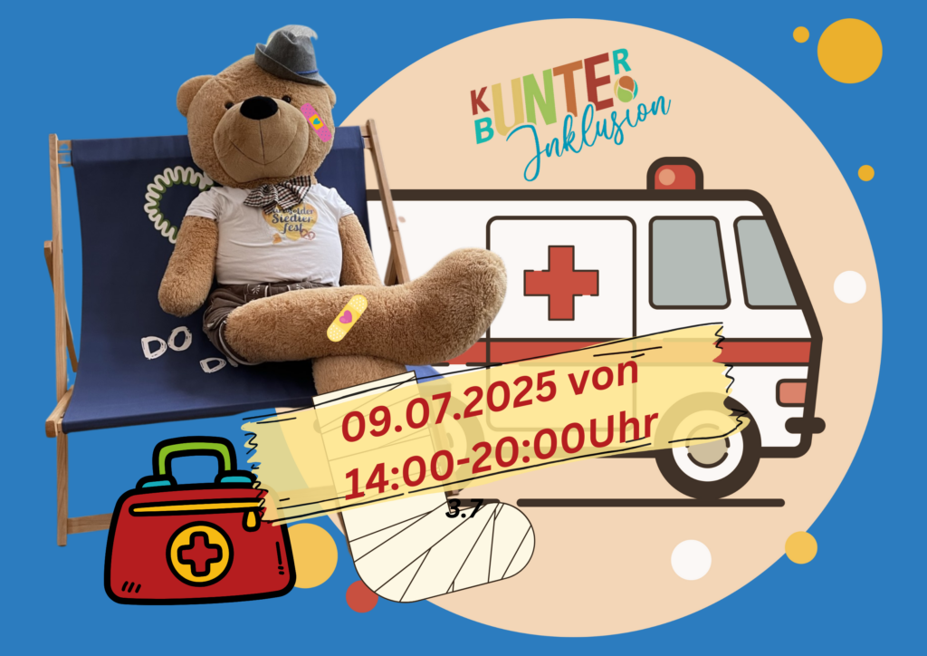 Eine Collage mit einem Teddybären mit Pflaster am Beim im Vordergrund und dem Symbol eines Rettungswagens im Hintergrund, zusätzlich eine Arzttasche und ein Gipsbein, darüber ein Banner mit dem Inhalt 09.07.2025 von 14 bis 20 Uhr